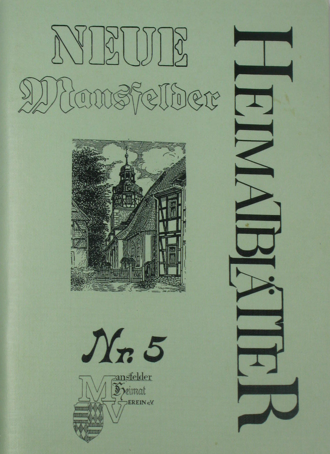 Autorenkollektiv:  Neue Mansfelder Heimatblätter (Heft 5/1997) 