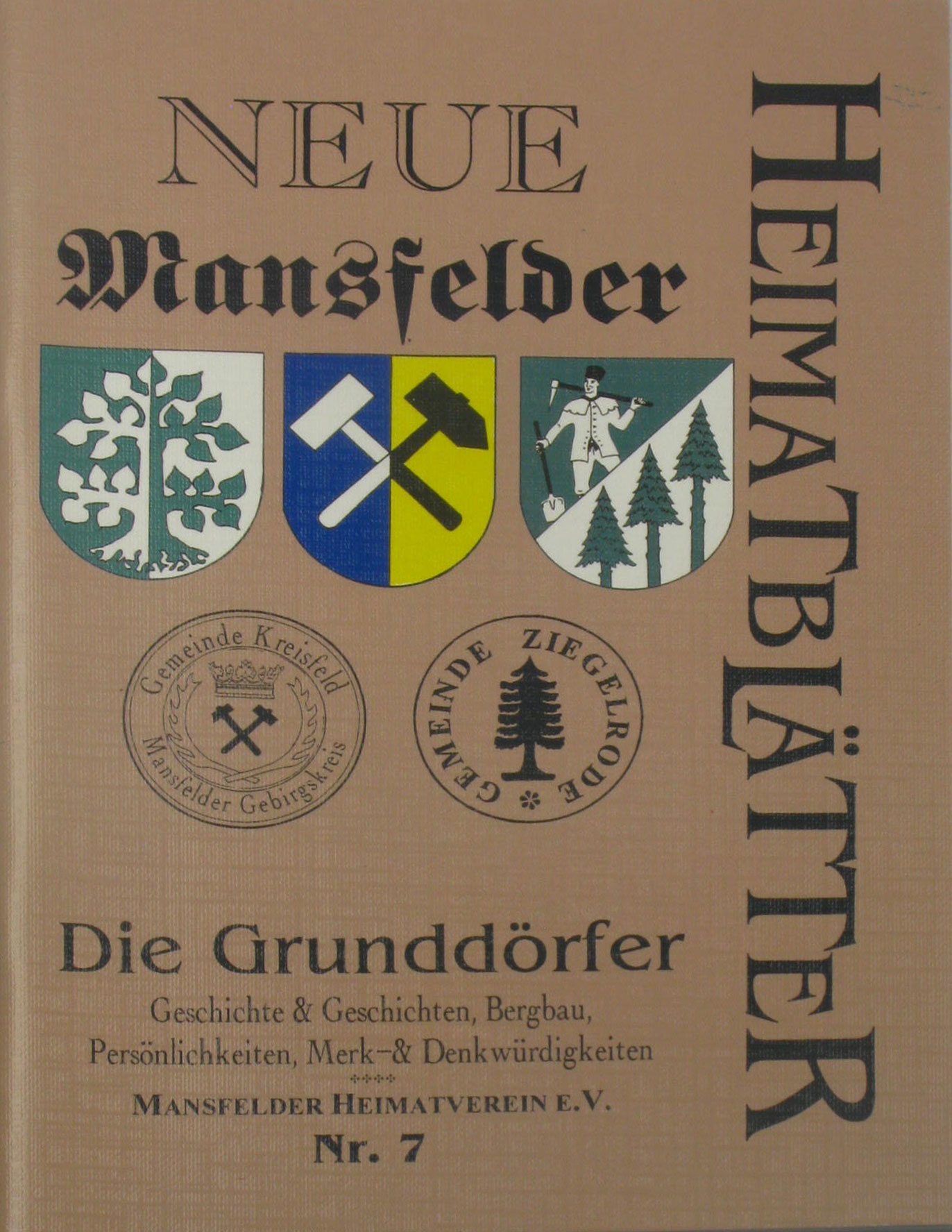 Autorenkollektiv:  Neue Mansfelder Heimatblätter (Heft 7/1999) 
