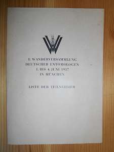   8. Wanderversammlung Deutscher Entomologen - 1. bis 4. Juni 1957 in München. 