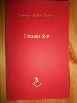 Gebert Regehr, Susanne:  Pausenzeichen. (25 Gedichte / Verse) 