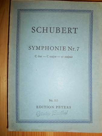 Schubert, Franz:  Franz Schubert: Symphonie. Nr. 7. C dur. C major. Ut majeur. (= Edition Peters Nr. 513) 