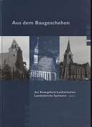   Aus dem Baugeschehen der Evangelisch-Lutherischen Landeskirche Sachsens. Band II (2). 