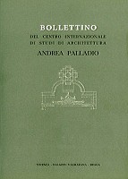 Centro Internazionale di Studi di Architettura Andrea Palladio  Bollettino del Centro Internazionale di Studi di Architettura Andrea Palladio. Vol. VII: 1965. 2 vol. 