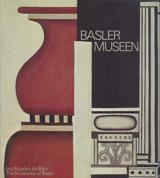 Monteil, Annemarie  Basler Museen. Les Musees de Bale. The Museums of Basel. 