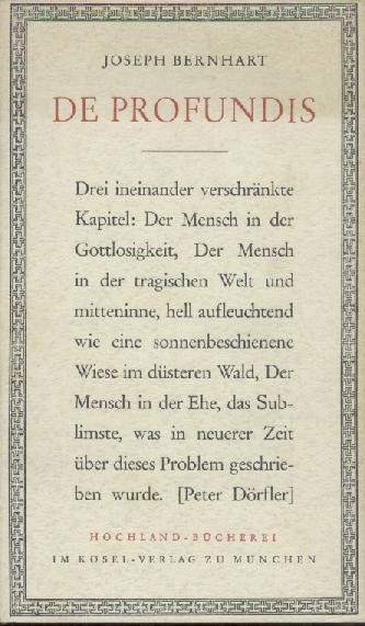 Bernhart, Joseph  De profundis. 4. Auflage. 