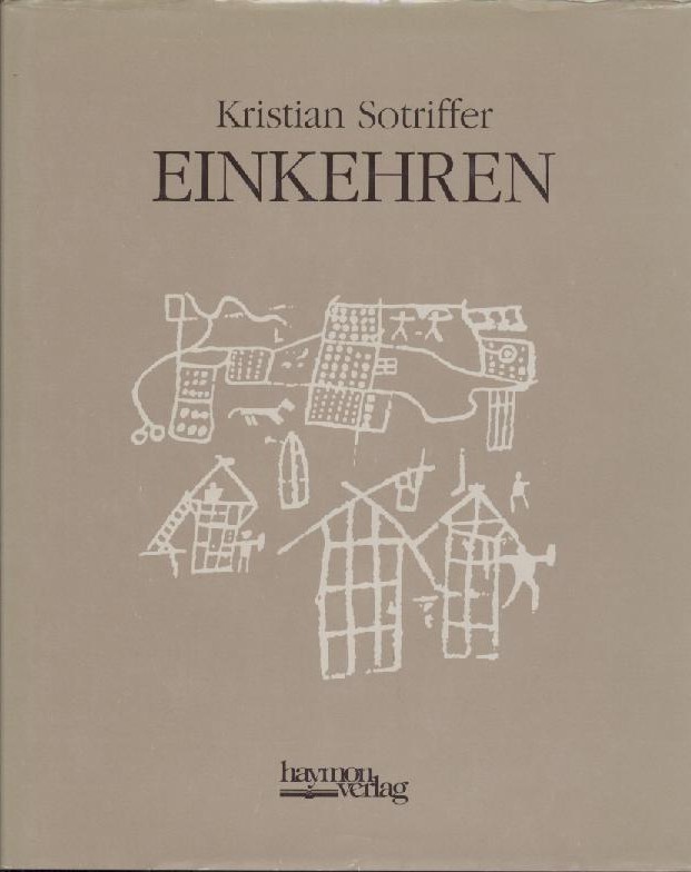 Sotriffer, Kristian  Einkehren. Gesammeltes zu Kunst und Kultur. 