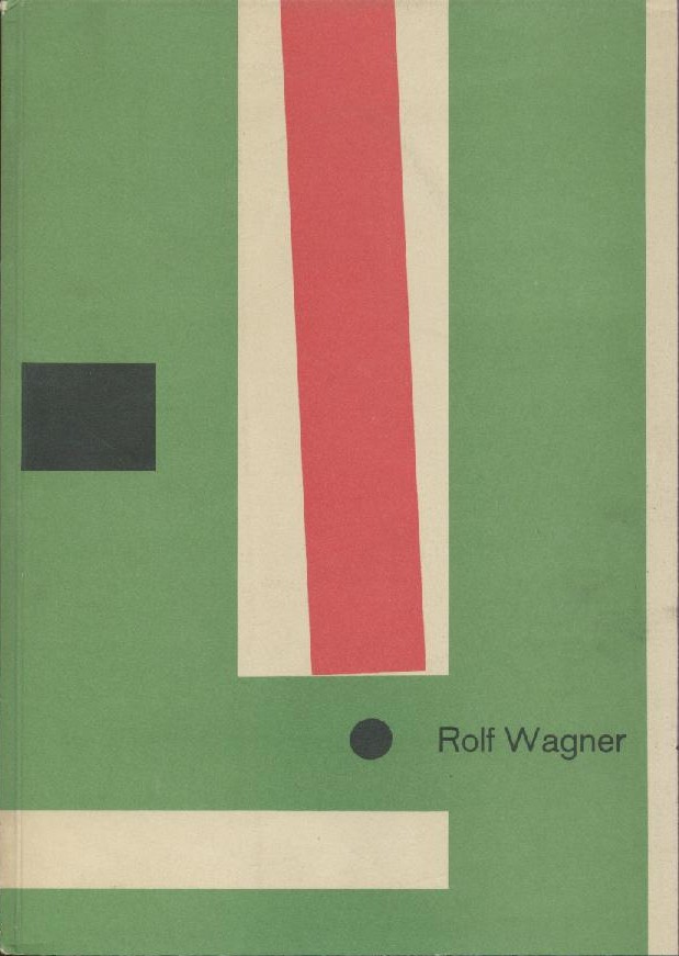 Wagner, Rolf - Hildebrandt, Hans  Rolf Wagner. 