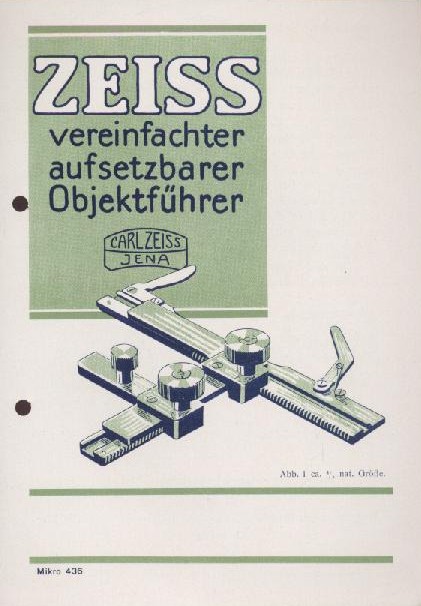 Zeiss, Carl  Zeiss vereinfachter aufsetzbarer Objektführer. Zeiss-Druckschrift Mikro 436. Prospekt. 