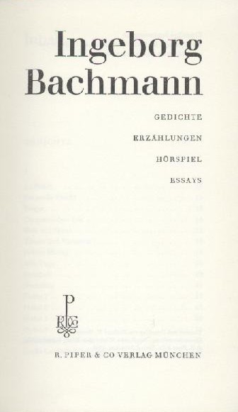 Bachmann, Ingeborg  Gedichte, Erzählungen, Hörspiel, Essays. 