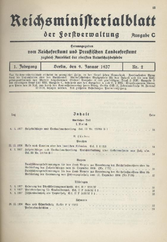 Reichsforstamt und Preußisches Landesforstamt (Hrsg.)  Reichsministerialblatt der Forstverwaltung. Hrsg. vom Reichsforstamt und Preußischen Landesforstamt. Ausgabe C. 1. Jahrgang. 