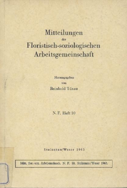 Tüxen, Reinhold (Hrsg.)  Mitteilungen der Floristisch-soziologischen Arbeitsgemeinschaft. Hrsg. v. Reinhold Tüxen. Neue Folge, Heft 10: Festschrift für Prof. Dr. Otto Stocker zum 75. Geburtstage am 17. Dezember 1963. 