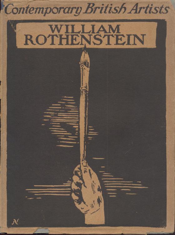 Rothenstein, William - Rutherston, Albert (Ed.)  William Rothenstein. (Introduced by H.W. i.e. Hubert Wellington). 