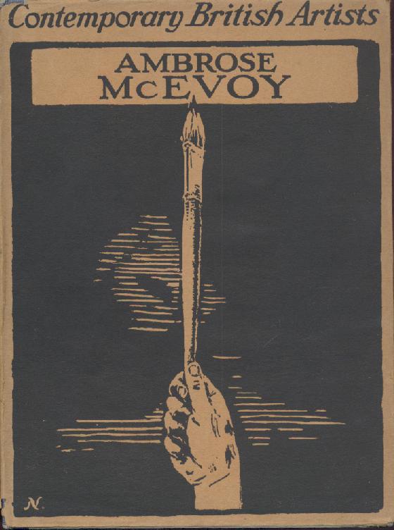 McEvoy, Ambrose - Rutherston, Albert (Ed.)  Ambrose McEvoy. (Introduced by R.M.Y.G. i.e. Reginald M. Y. Gleadowe). 