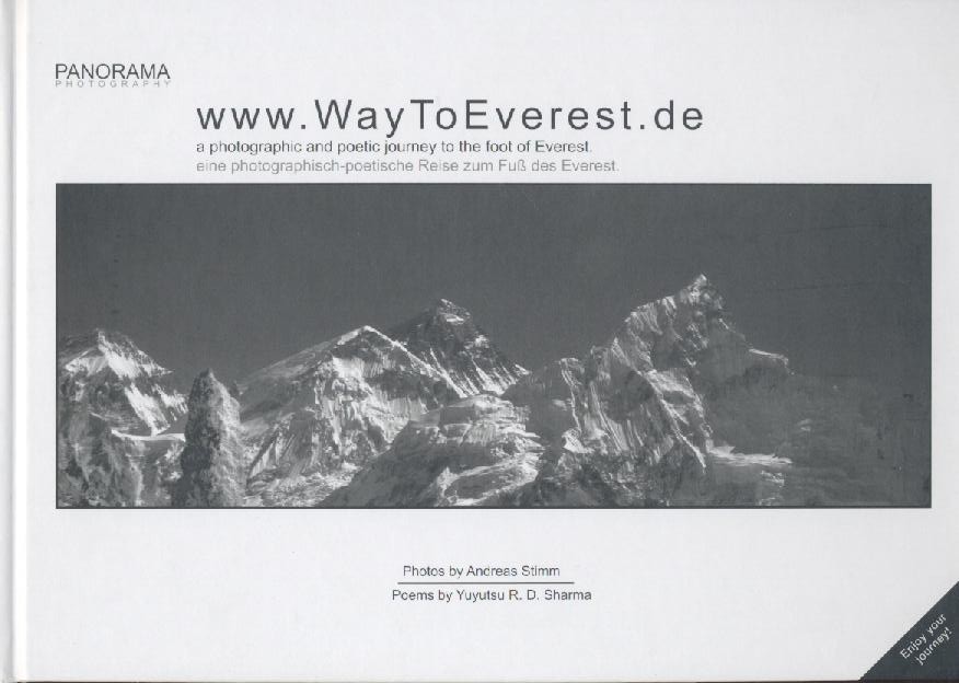 Stimm, Andreas u. Yuyutsu R. D. Sharma  www.WayToEverest.de. A photographic and poetic journey to the foot of the Everest. Eine photographisch-poetische Reise zum Fuß des Everest. 