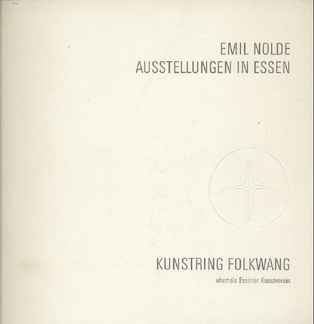 Nolde, Emil - Klein, Käthe (Hrsg.)  Emil Nolde. Ausstellungen in Essen. Den Mitgliedern des Kunstringes Folkwang zum Jahreswechsel 1967/68 überreicht. 