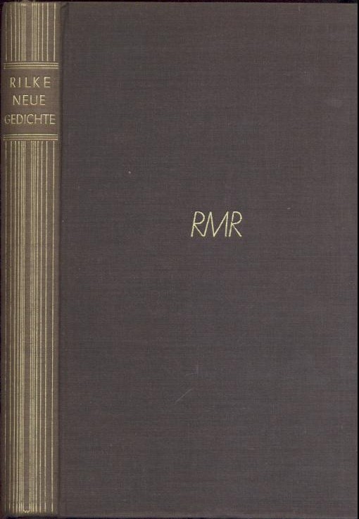 Rilke, Rainer Maria  Neue Gedichte. (Erster Teil. Anderer Teil.) 27.-29. Tsd. 