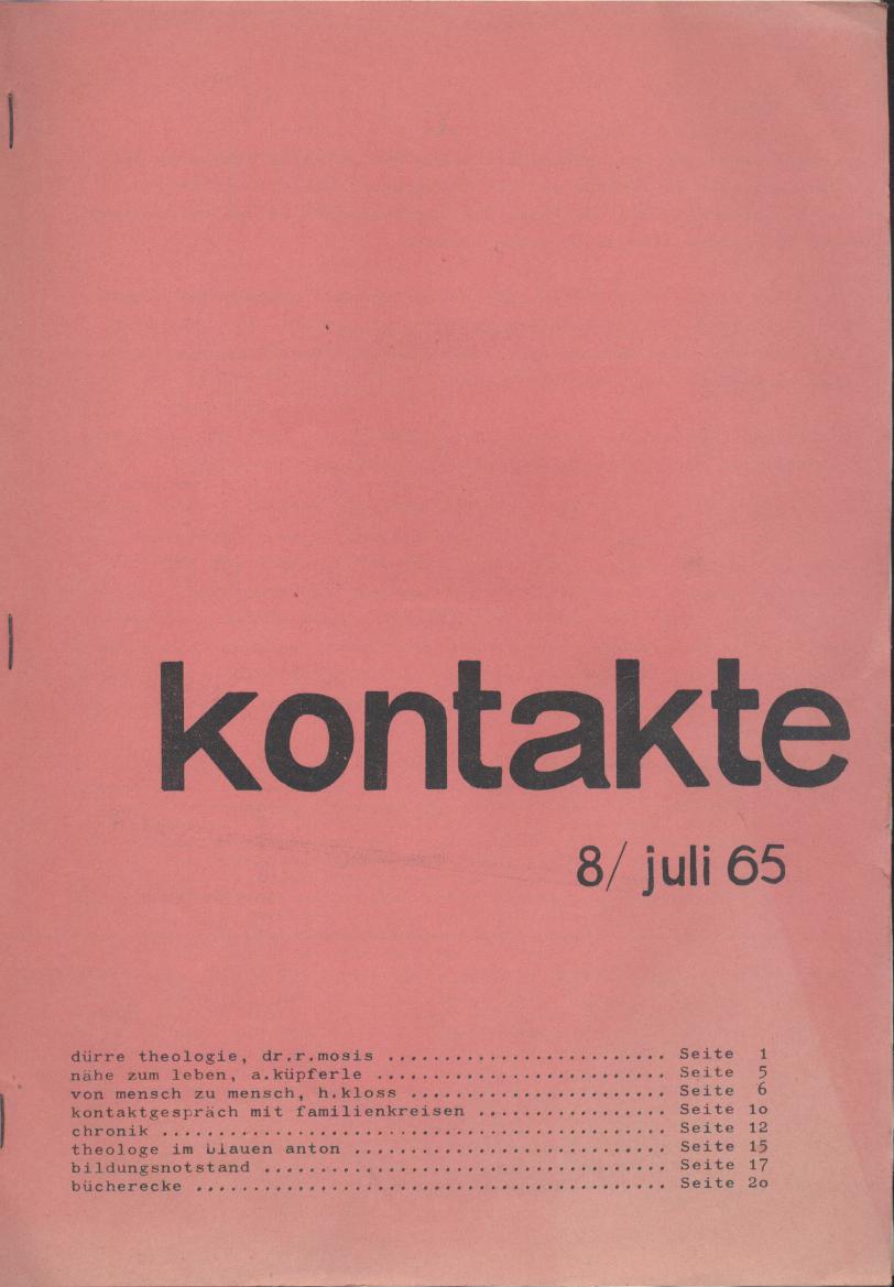 Spönlein, Peter, Peter Klug, Klaus Marker u.a.  Kontakte. Heft 8, Juli 1965. 