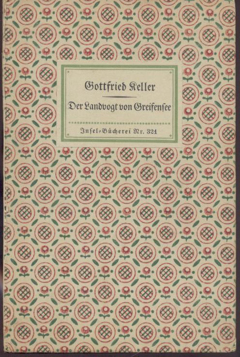 Keller, Gottfried  Der Landvogt von Greifensee. 16.-20. Tsd. 