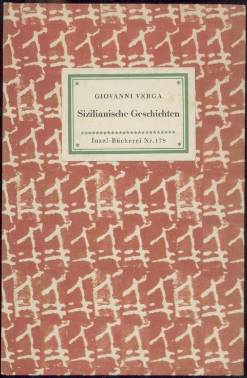 Verga, Giovanni  Sizilianische Geschichten. Übertragung von Bettina Seipp. 51.-60. Tsd. 
