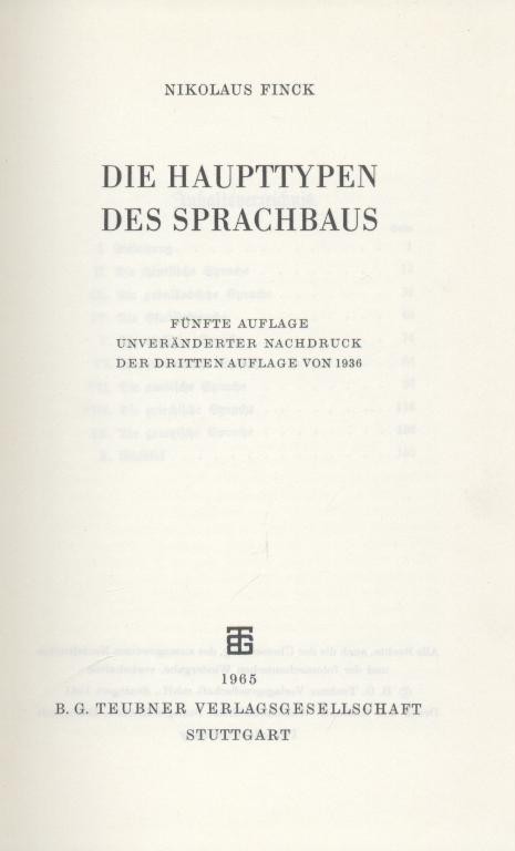 Finck, Nikolaus  Die Haupttypen des Sprachbaus. 5. Auflage. Unveränderter Nachdruck der dritten Auflage von 1936. 