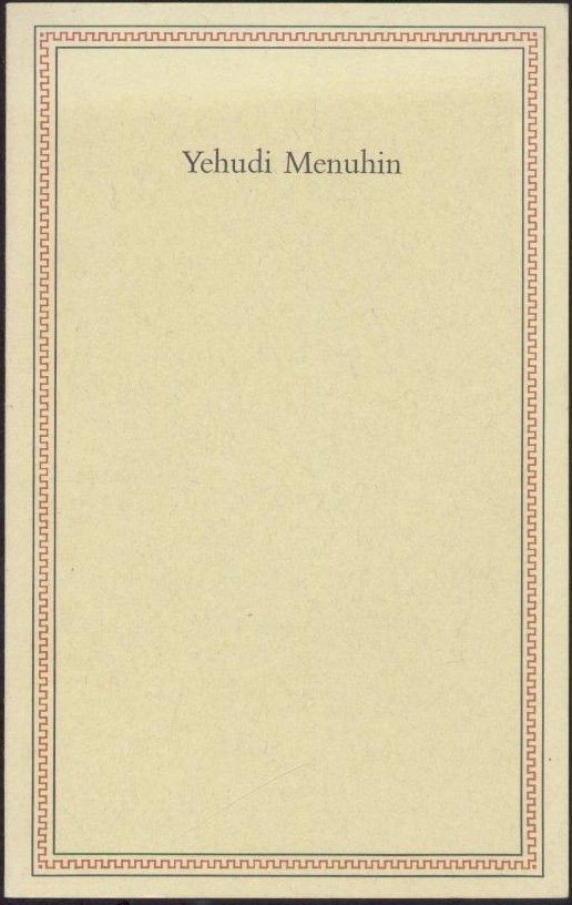 Menuhin, Yehudi, Rolf Keller, Walter Wallmann u. Pierre Bertaux  Yehudi Menuhin. Ansprachen anlässlich der Verleihung des Friedenspreises des Deutschen Buchhandels 1979. 