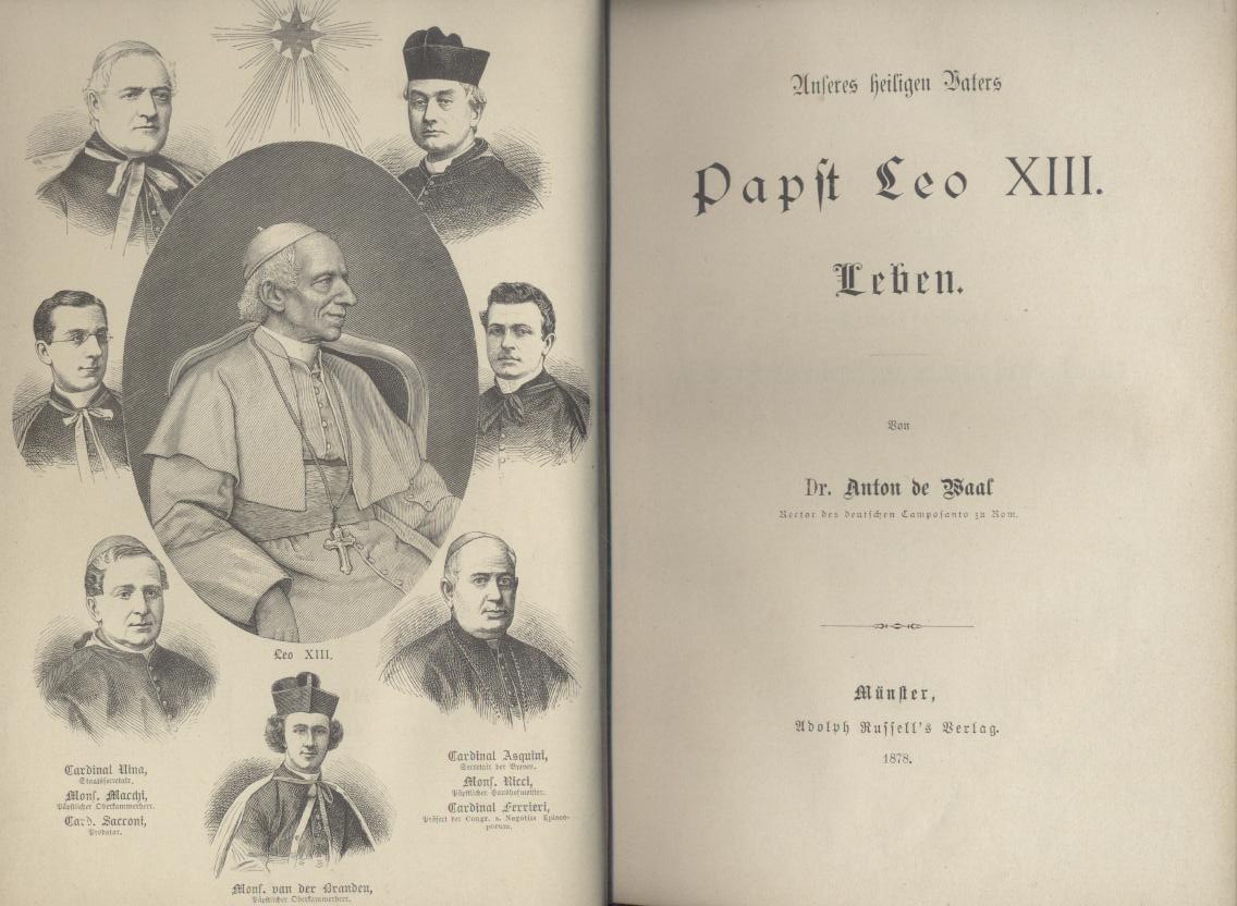 Waal, Anton de  Unseres heiligen Vaters Papst Leo XIII. Leben. 