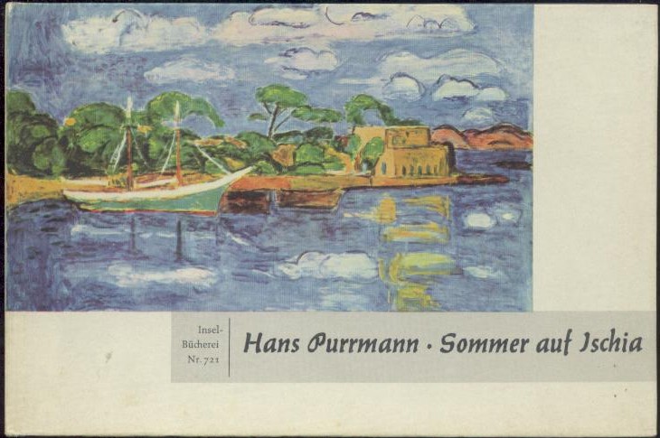 Purrmann, Hans  Sommer auf Ischia. 16 Farbtafeln nach Ölgemälden des Künstlers. Nachwort von Erhard Göpel. 