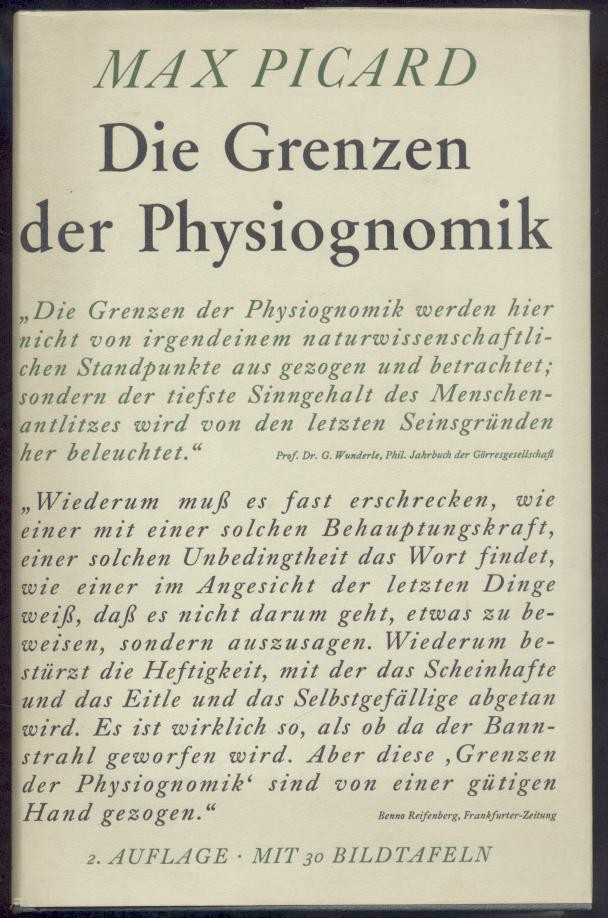 Picard, Max  Die Grenzen der Physiognomik. 2. Auflage. 