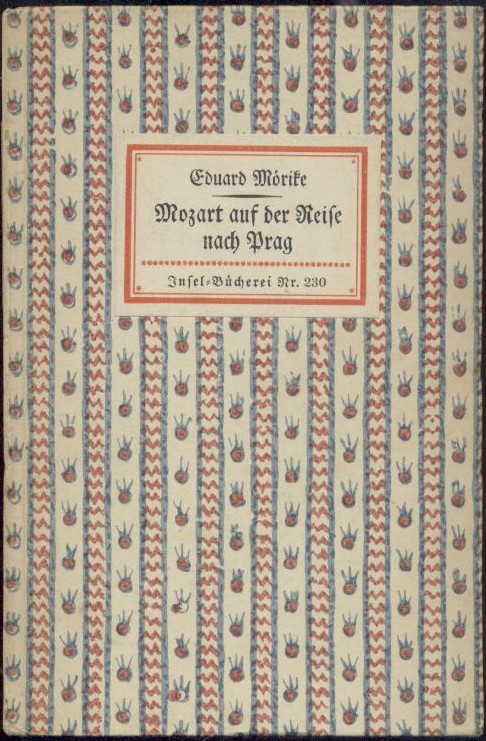 Mörike, Eduard  Mozart auf der Reise nach Prag. Eine Novelle. 46.-55. Tsd. 