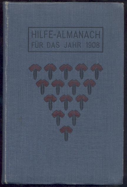  Hilfe-Almanach für das Jahr 1908. 2. Jahrgang. 