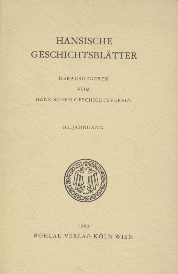 Hansischer Geschichtsverein (Hrsg.)  Hansische Geschichtsblätter. 101. Jahrgang. 