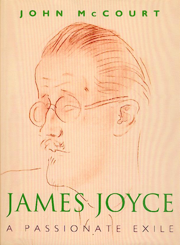 McCourt, John  James Joyce. A Passionate Exile. 