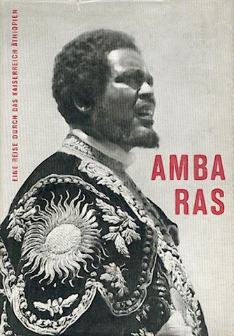 Hartlmaier, Paul  Amba Ras. Eine Reise durch das Kaiserreich Äthiopien. 