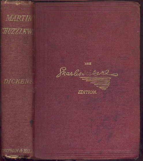 Dickens, Charles  The Life and Adventures of Martin Chuzzlewit. 