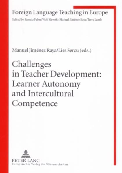 Jiménez Raya, Manuel:  Challenges in teacher development. Learner autonomy and intercultural competence. [Foreign language teaching in Europe, Vol. 10]. 