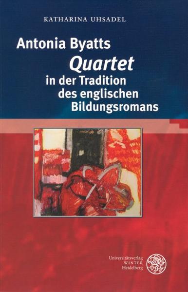 Uhsadel, Katharina:  Antonia Byatts Quartet in der Tradition des englischen Bildungsromans. (=Anglistische Forschungen ; Bd. 357). 