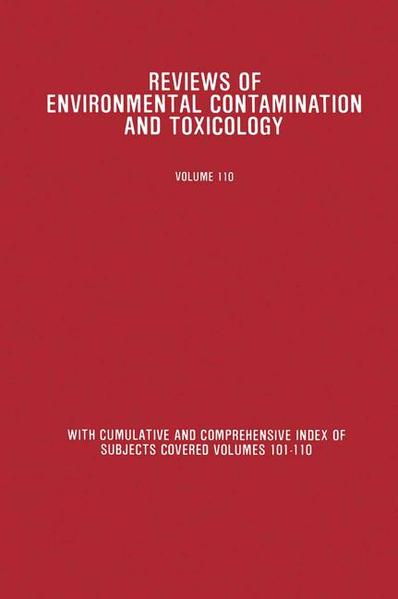Ware, George W.:  Reviews of Environmental Contamination and Toxicology. Continuation of Residue Reviews. [Reviews of Environmental Contamination and Toxicology, Vol. 110]. 
