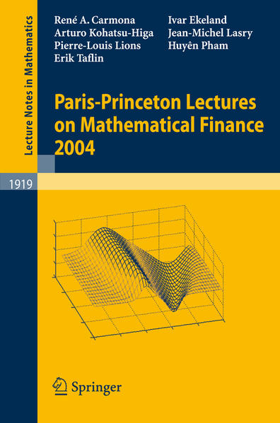 Carmona, René and René Carmona:  Paris-Princeton Lectures on Mathematical Finance 2004. [Lecture Notes in Mathematics, Vol. 1919]. 