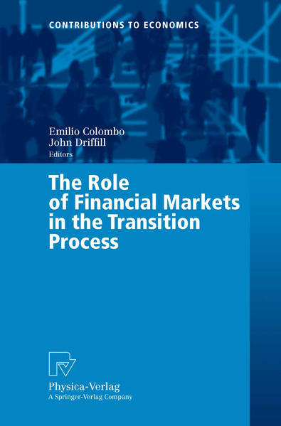 Colombo, Emilio:  The Role of Financial Markets in the Transition Process. 