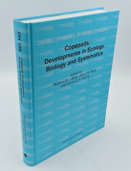 Lopes, Rubens M., Janet W. Reid and Carlos E.F. Rocha:  Copepoda: Developments in Ecology, Biology and Systematics: Proceedings of the Seventh International Conference on Copepoda, held in Curitiba, Brazil, 25-31 July 1999 (=Developments in Hydrobiology, 156). 