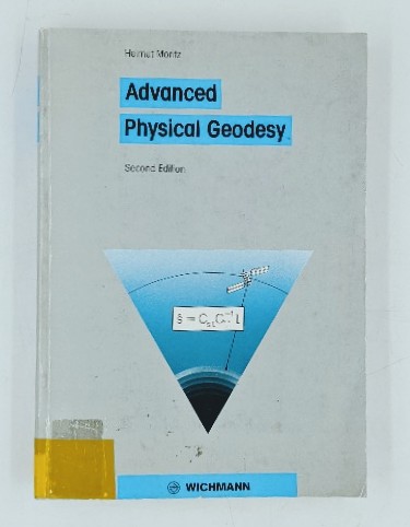 Moritz, Helmut:  Advanced Physical Geodesy. 
