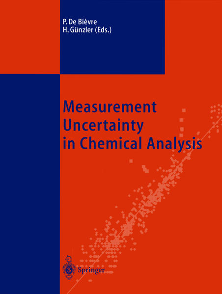 De Bièvre, Paul and H. Günzler (Edts.):  Measurement uncertainty in chemical analysis. 