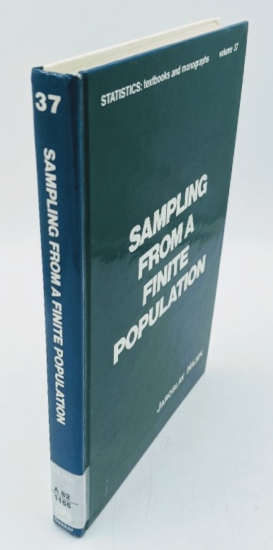 Hajek, Jaroslav:  Sampling from a Finite Population. (=Statistics: Textbooks & Monographs; Vol. 37). Edited by Václav Dupac. 