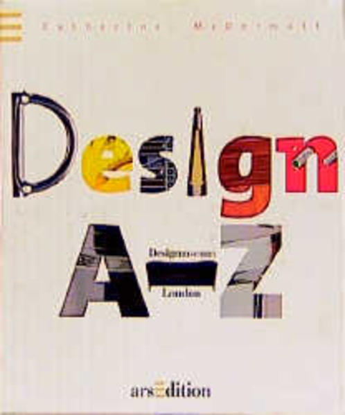 McDermott, Catherine und Julian (Herausgeber) Flanders:  Design A - Z. Designmuseum London. 