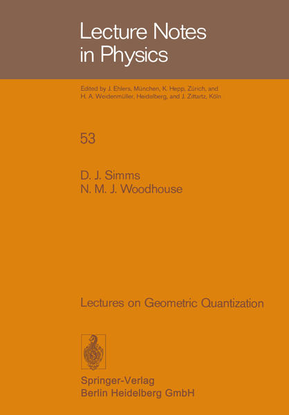 Simms, David J. and Nicholas M. J. Woodhouse:  Lectures on geometric quantization. (=Lecture Notes in Physics ; Vol. 53). 