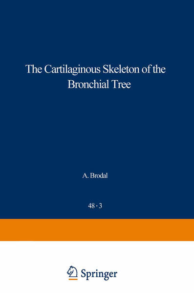 Vanpeperstraete, Ferdinand:  The Cartilaginous Skeleton of the Bronchial Tree. 