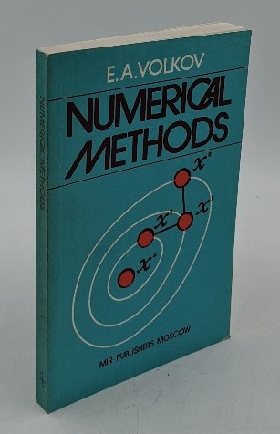 Volkov, E. A.:  Numerical Methods. 