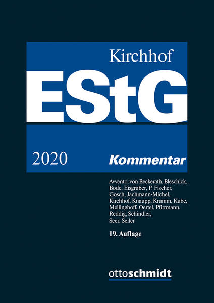 Kirchhof, Paul und Seer, Roman (Hg.):  Einkommensteuergesetz (EStG): Kommentar. 