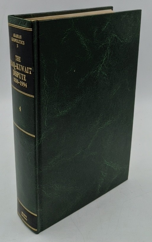 Schofield, R. [Ed.]:  The Iraq-Kuwait Dispute [1830 - 1994] - volume 4 : Evolution of the Iraq-Kuwait international boundary on land and sea, Part 4: 1958-1993 (=Arabian geopolitics ; vol. 3.4). 