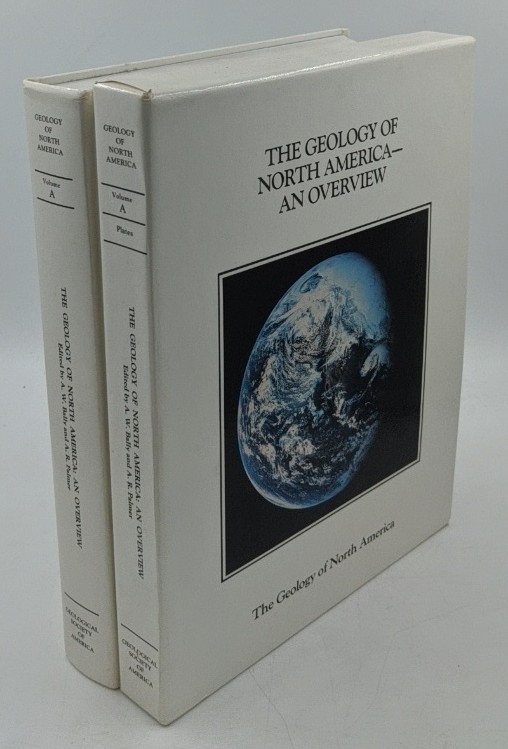 Palmer, Allison R. and Albert W. Bally [Eds.]:  The Geology of North America, An Overview - 2 volumes : 1. Text /2. Maps. 